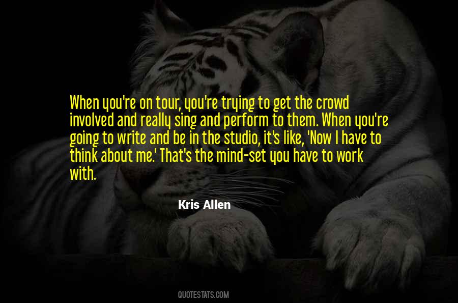 Kris Allen Quotes #174276