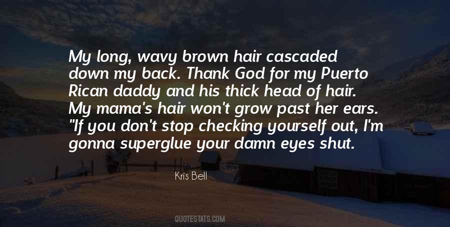 Kris Bell Quotes #336729 Kris Bell Quotes #336729