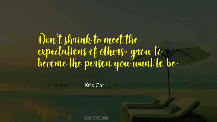 Kris Carr Quotes #1107933