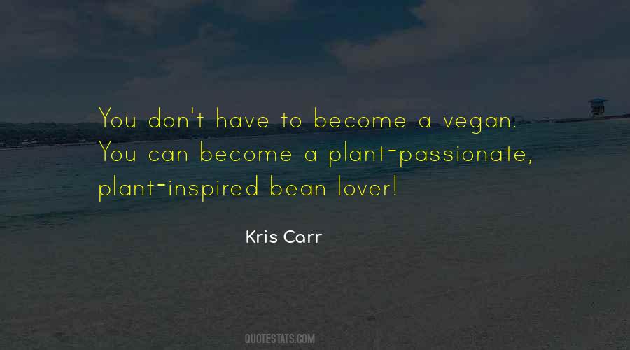 Kris Carr Quotes #1167523