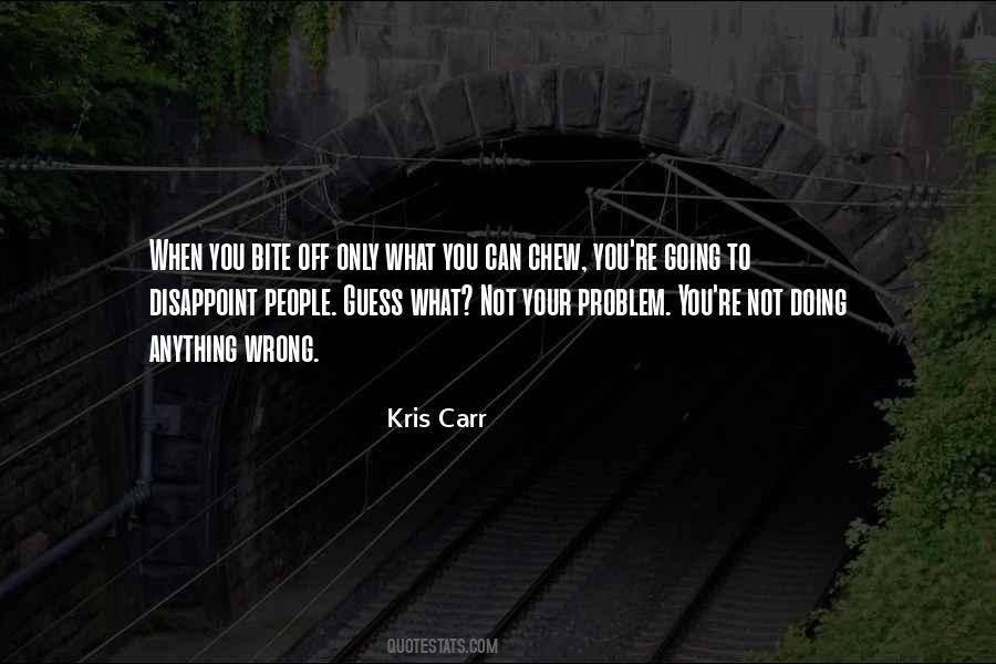 Kris Carr Quotes #1271100