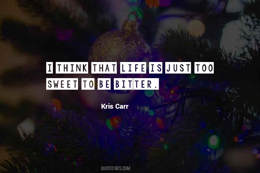 Kris Carr Quotes #1858604