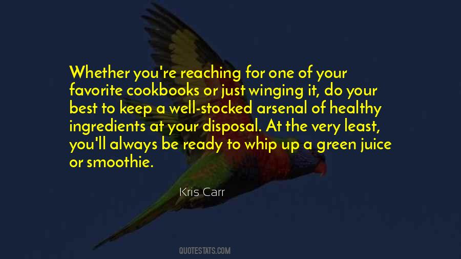 Kris Carr Quotes #560513