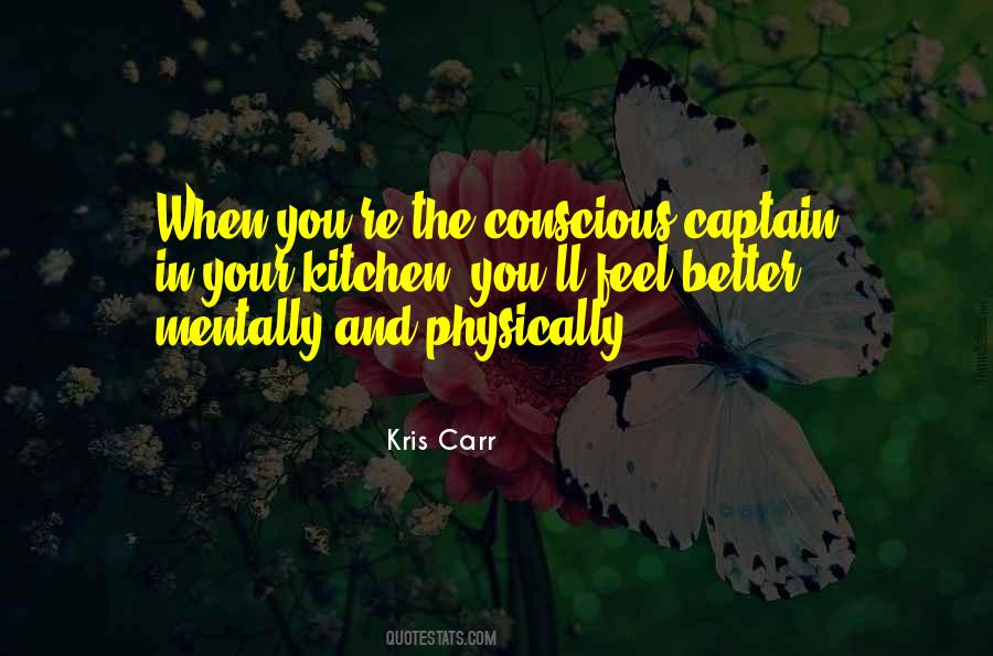 Kris Carr Quotes #606087