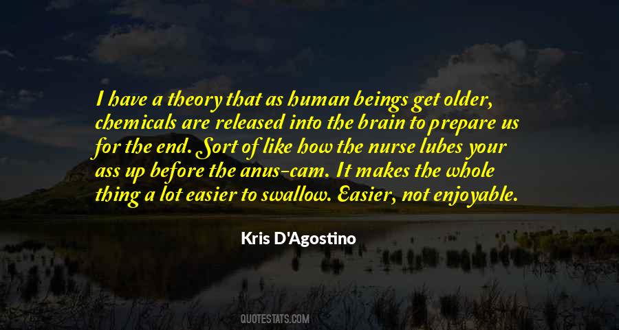 Kris D'Agostino Quotes #570436