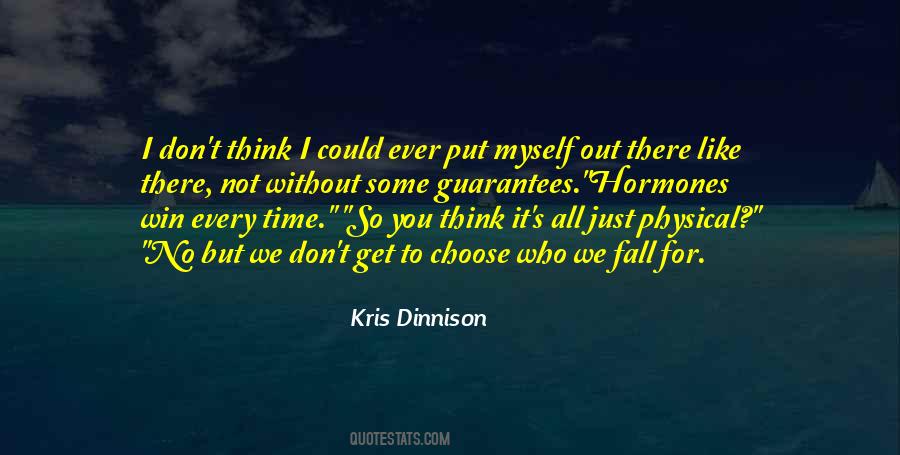 Kris Dinnison Quotes #140463