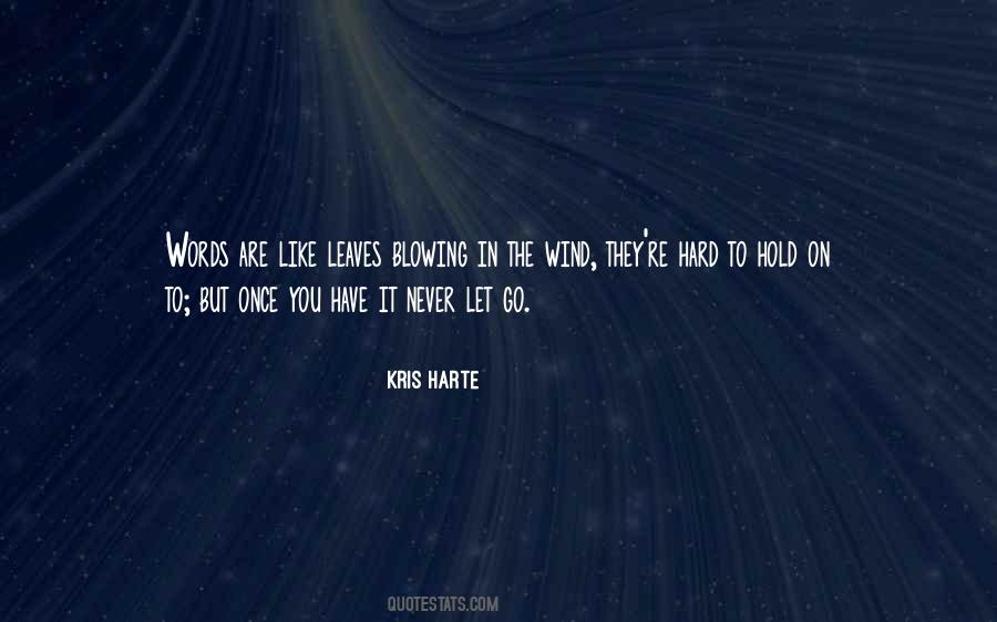 Kris Harte Quotes #1804521