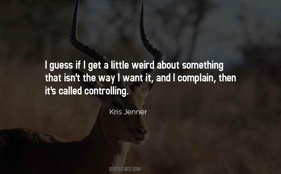 Kris Jenner Quotes #1216640