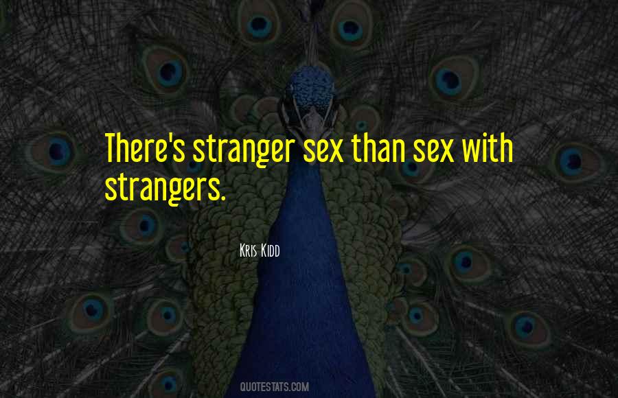 Kris Kidd Quotes #1093201