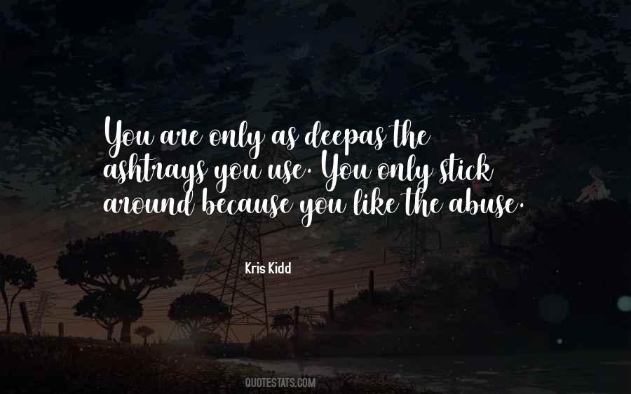 Kris Kidd Quotes #1109332