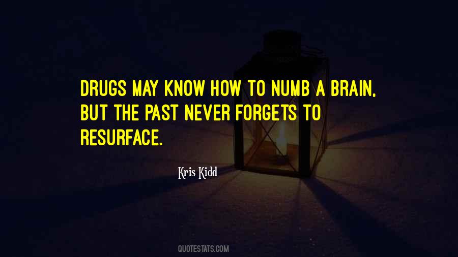 Kris Kidd Quotes #162111
