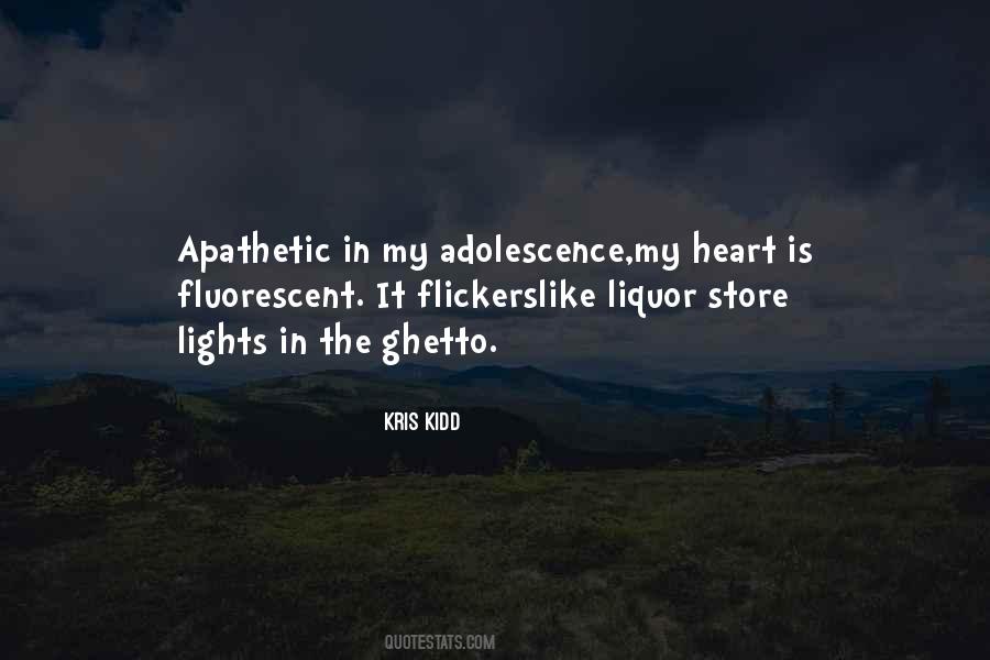 Kris Kidd Quotes #262906