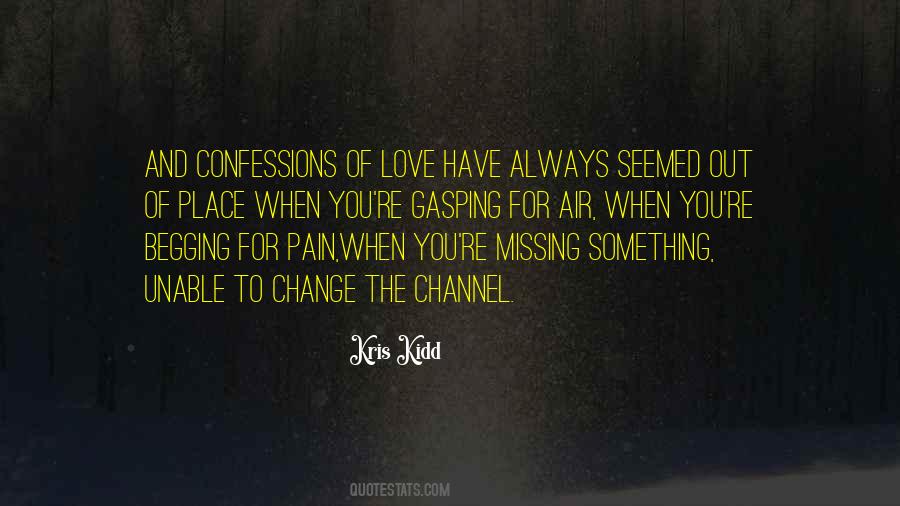 Kris Kidd Quotes #441599