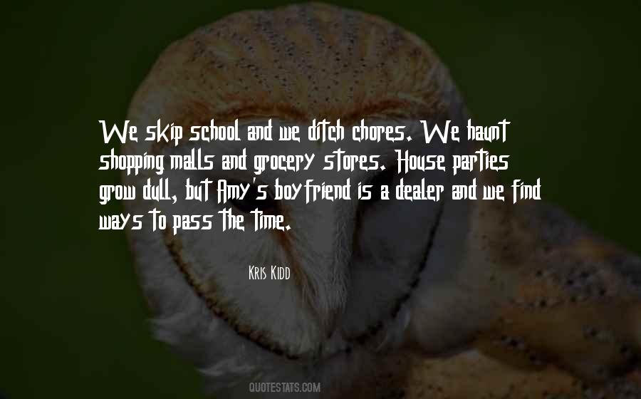 Kris Kidd Quotes #464734