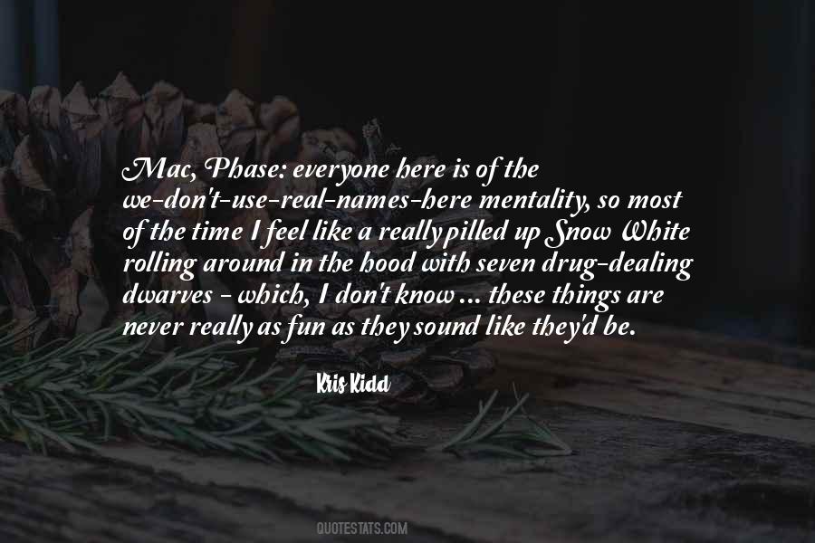 Kris Kidd Quotes #515178