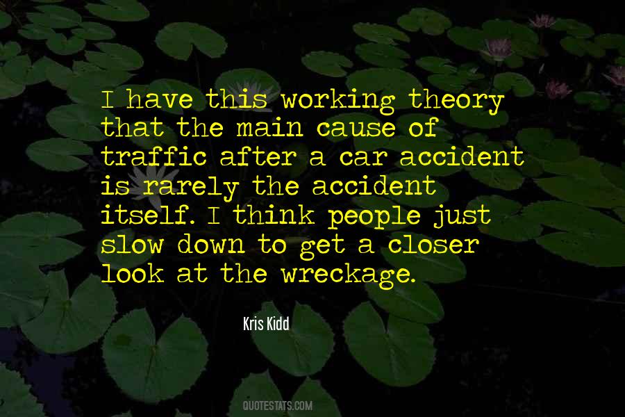 Kris Kidd Quotes #799441
