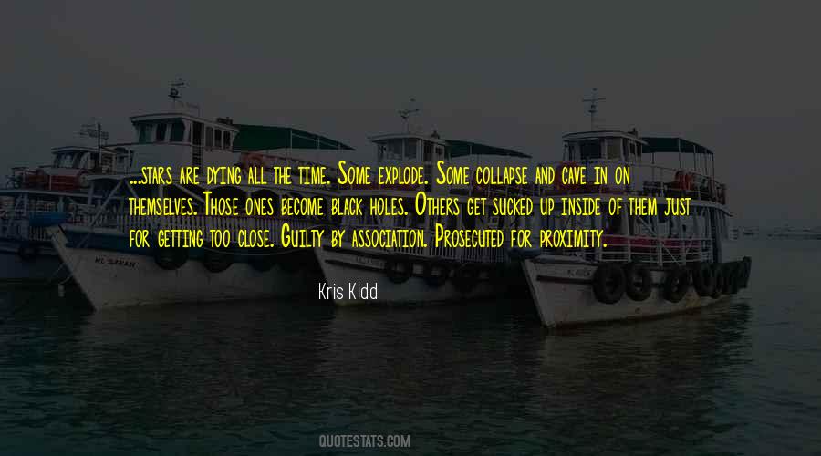 Kris Kidd Quotes #937441