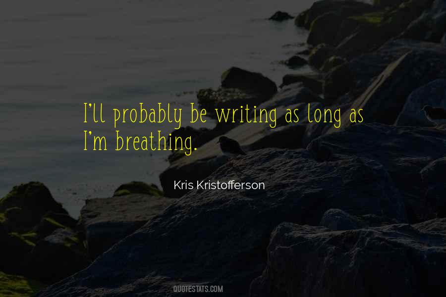 Kris Kristofferson Quotes #1023357