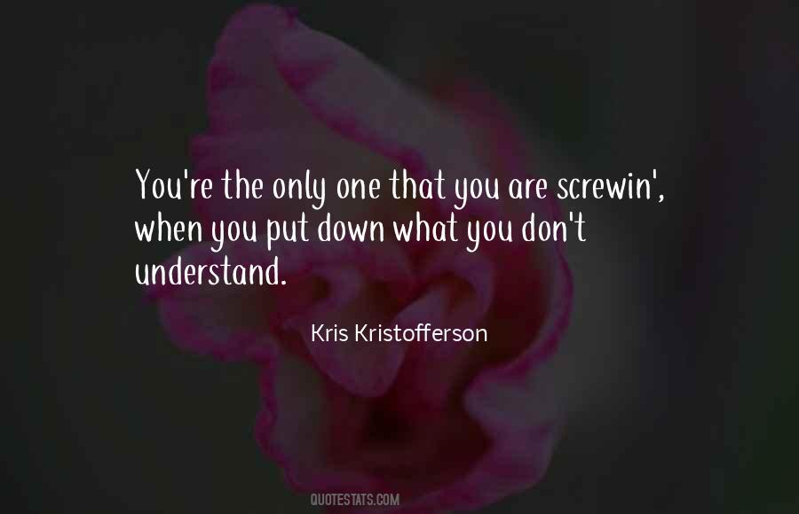 Kris Kristofferson Quotes #592590