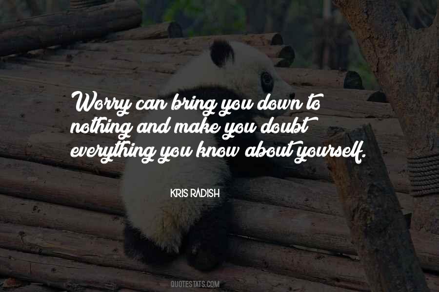 Kris Radish Quotes #1168308