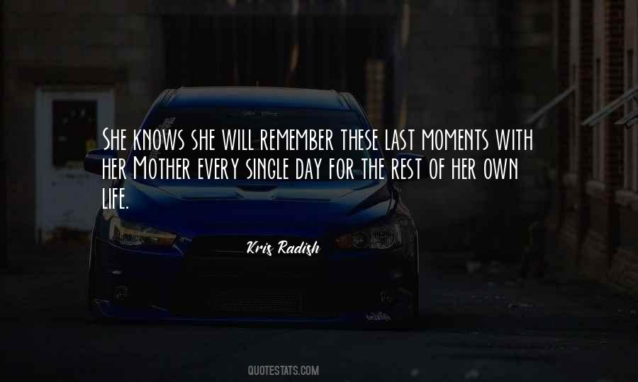 Kris Radish Quotes #1676348