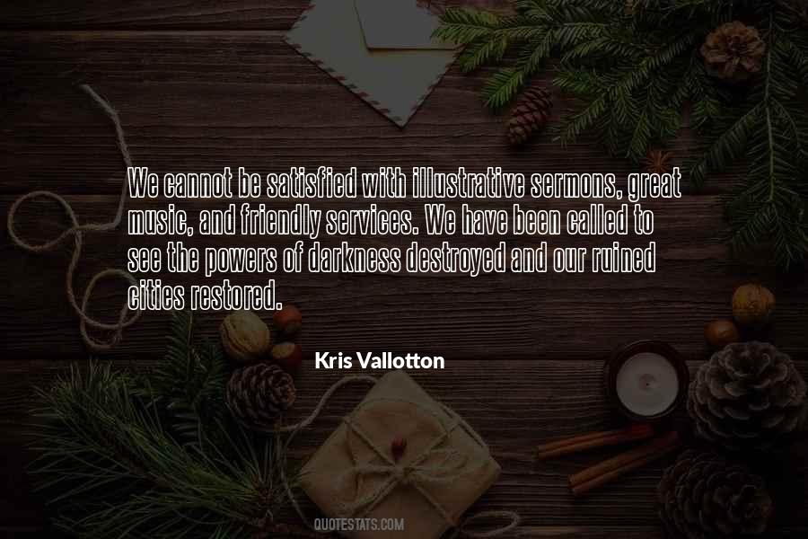 Kris Vallotton Quotes #1134414