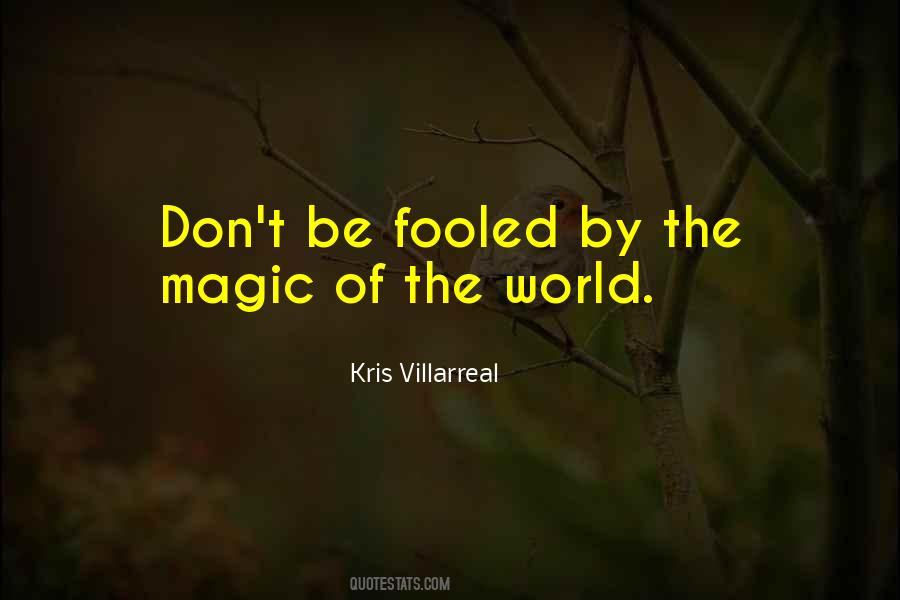 Kris Villarreal Quotes #210858