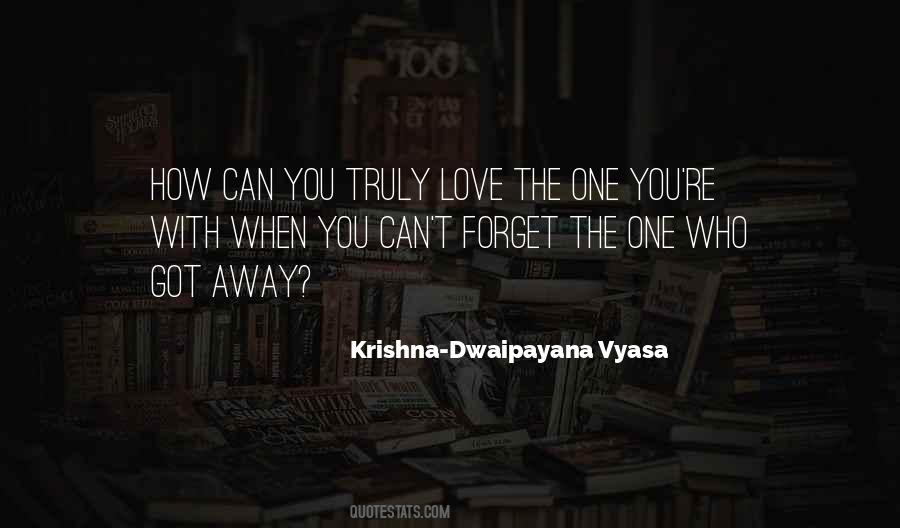 Krishna-Dwaipayana Vyasa Quotes #1161945