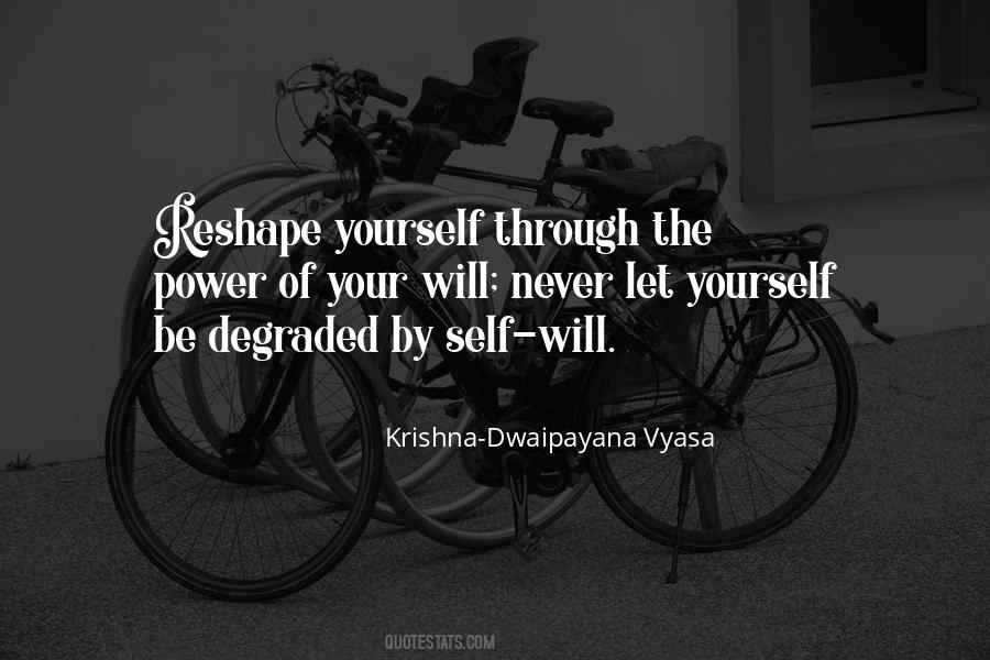Krishna-Dwaipayana Vyasa Quotes #1187583