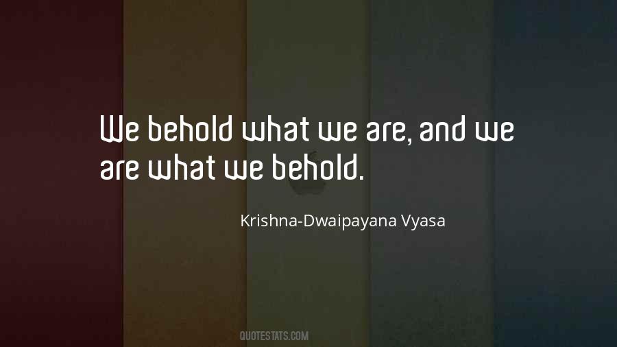 Krishna-Dwaipayana Vyasa Quotes #657729