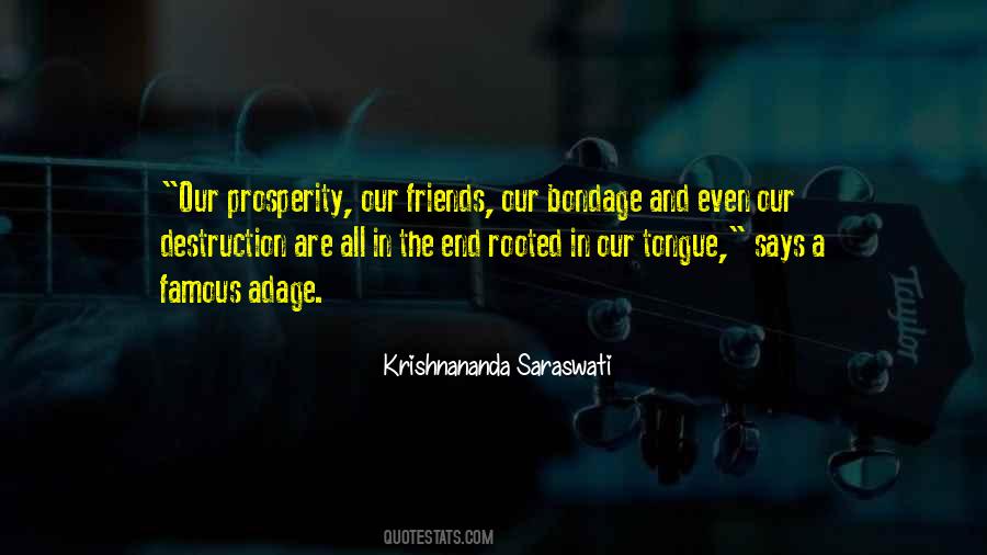 Krishnananda Saraswati Quotes #1798348