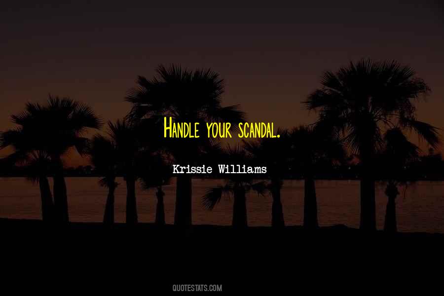 Krissie Williams Quotes #821819 Krissie Williams Quotes #821819