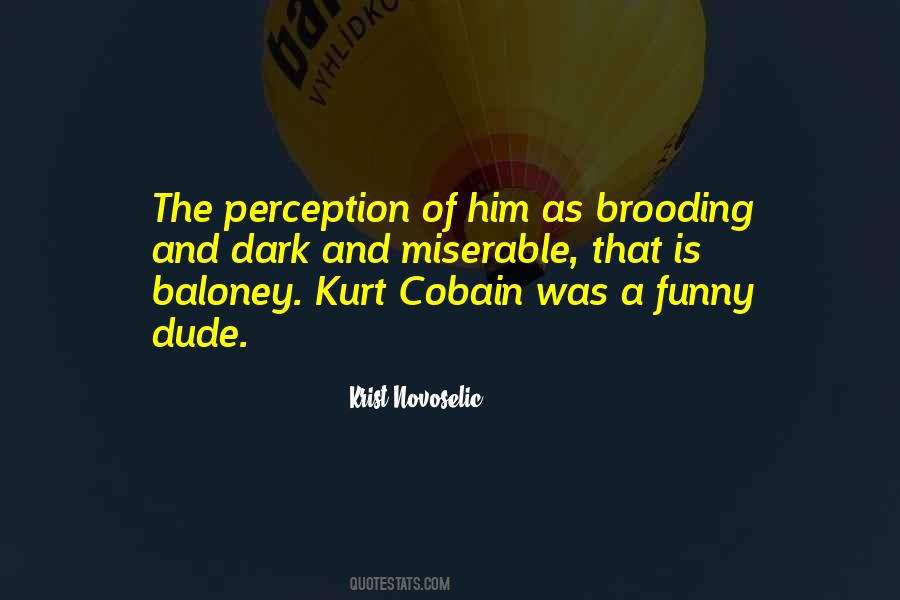 Krist Novoselic Quotes #1328349