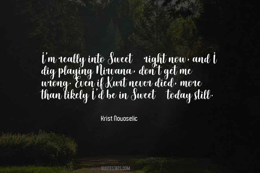 Krist Novoselic Quotes #43416