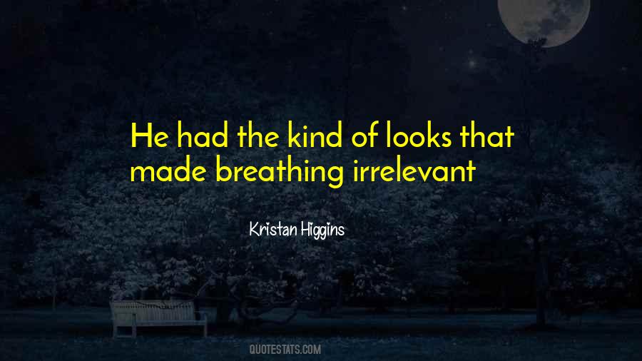 Kristan Higgins Quotes #1046527