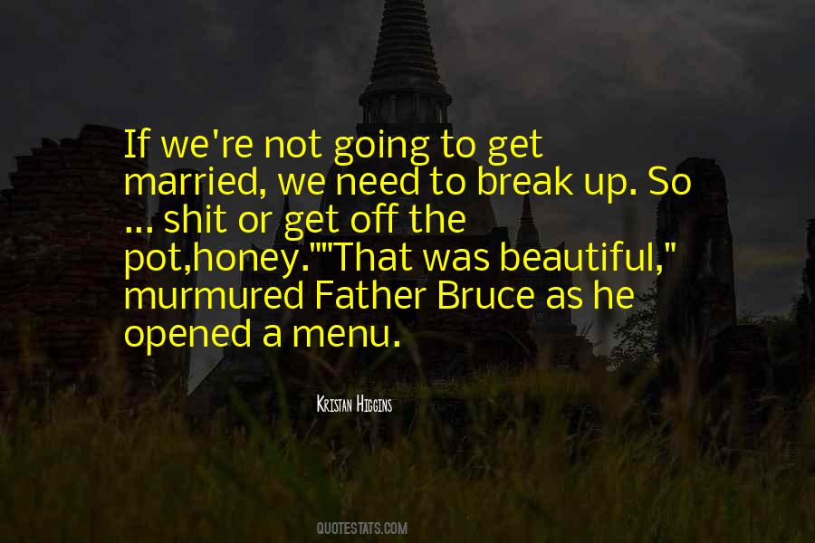 Kristan Higgins Quotes #1263191