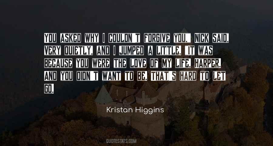 Kristan Higgins Quotes #161228