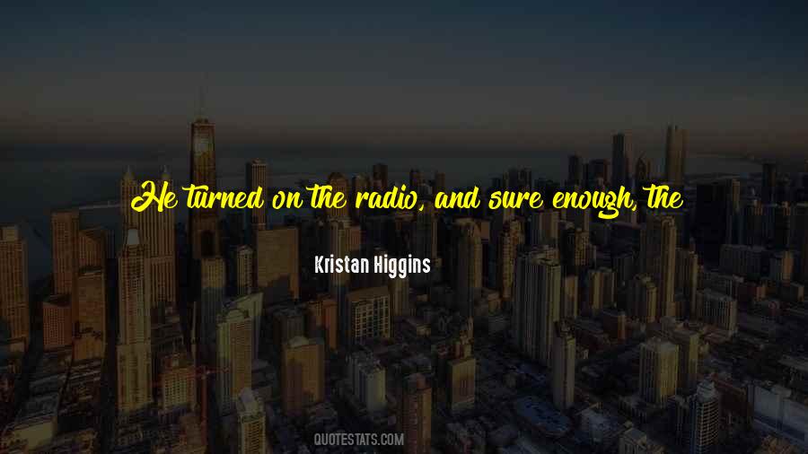 Kristan Higgins Quotes #386721