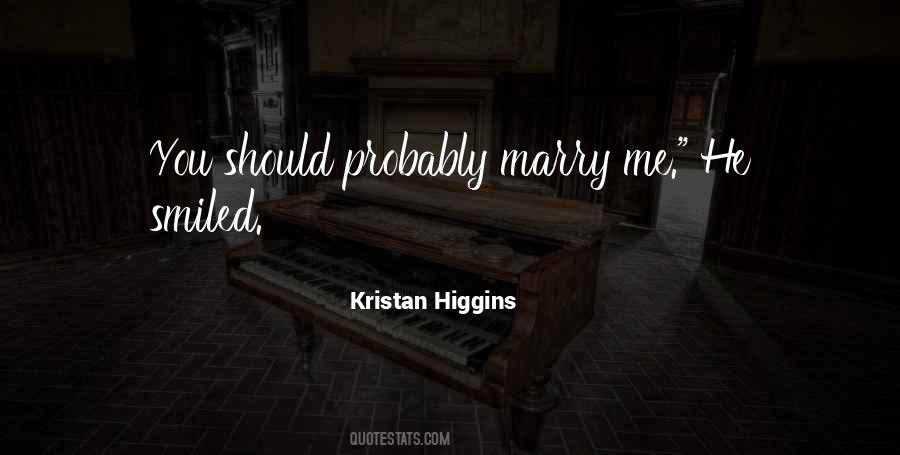 Kristan Higgins Quotes #525642