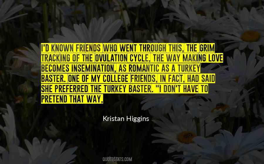 Kristan Higgins Quotes #682425