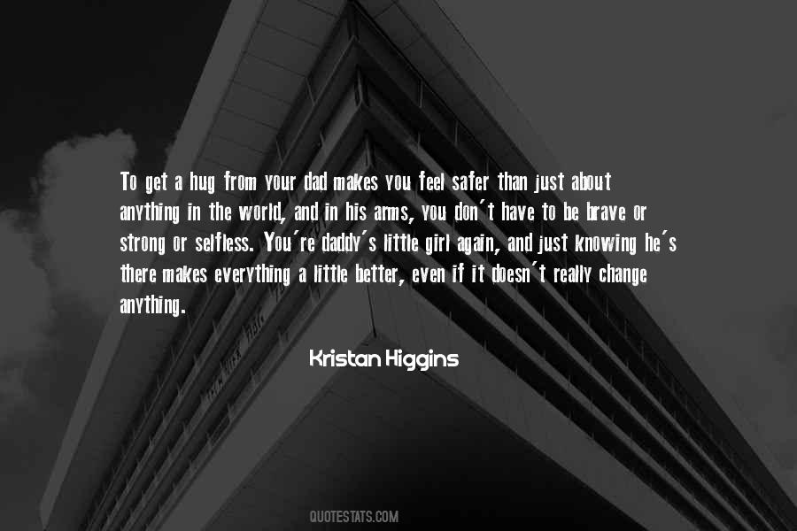 Kristan Higgins Quotes #843740