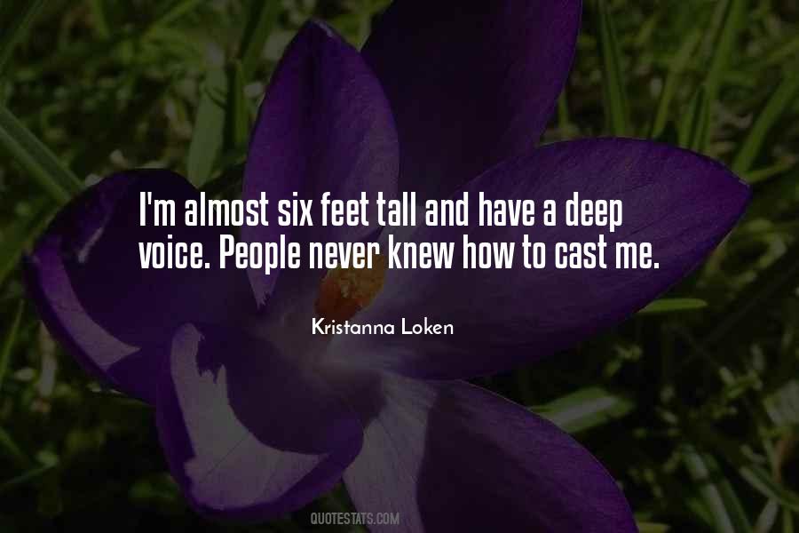 Kristanna Loken Quotes #711693