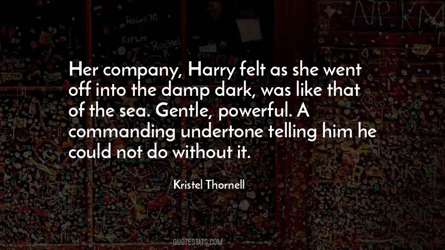 Kristel Thornell Quotes #246866