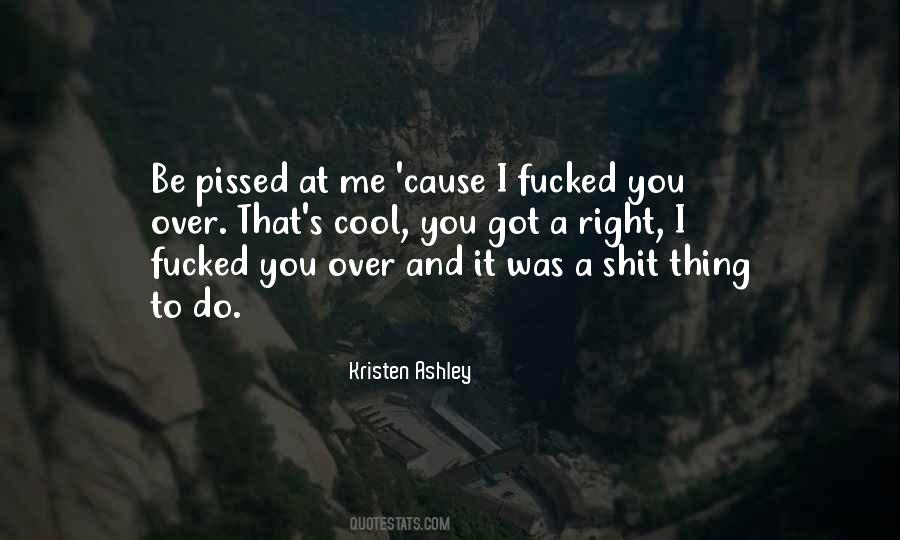 Kristen Ashley Quotes #1402836