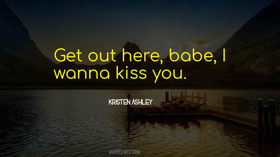 Kristen Ashley Quotes #158461