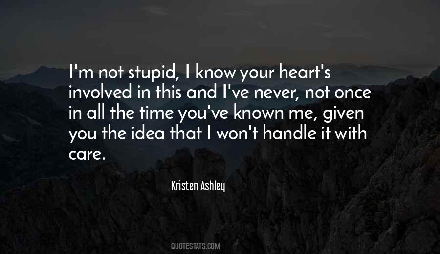 Kristen Ashley Quotes #1621992