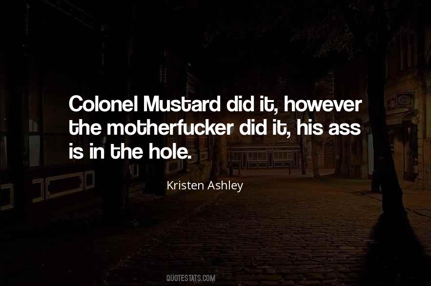 Kristen Ashley Quotes #208784