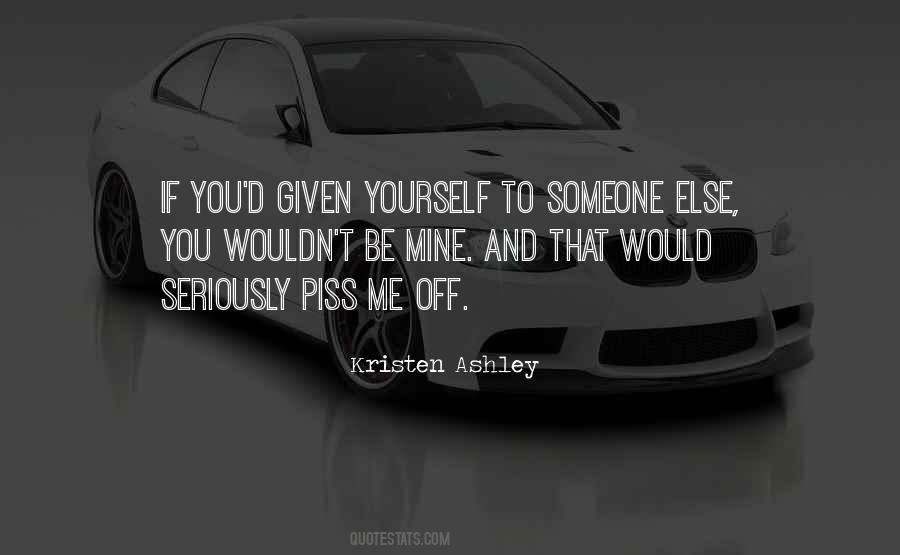 Kristen Ashley Quotes #270810