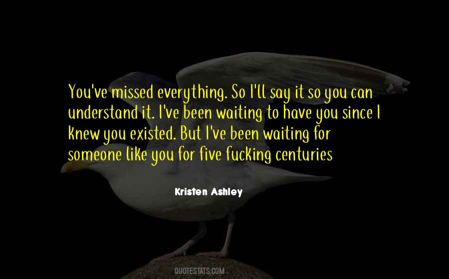 Kristen Ashley Quotes #507073