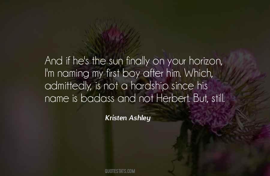 Kristen Ashley Quotes #537340